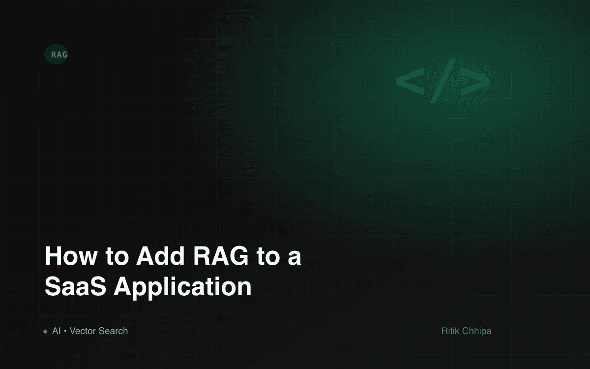 How to Add RAG to a SaaS Application